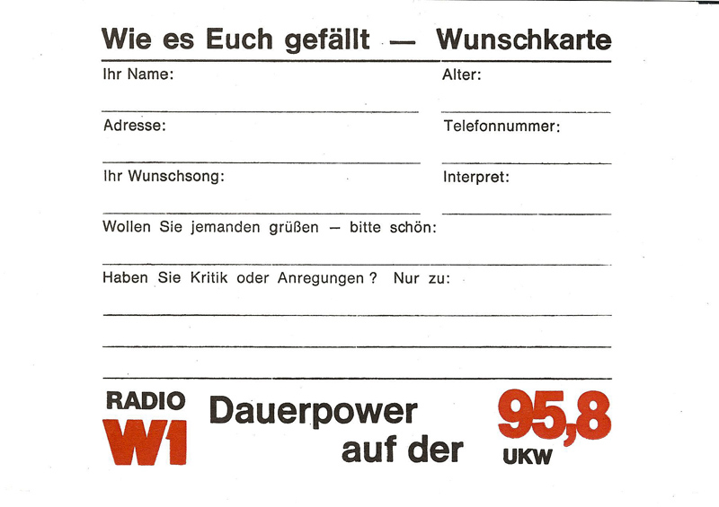 Wunschkarte für die Sendung "Wie es Euch gefällt". Die Karten lagen immer vor dem gläsernen Studio im Wöhrl-Haus aus und konnten von jedermann ausgefüllt und in die dafür bereitstehende Box geworfen werden.