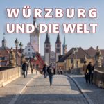 Würzburg und die Welt - der Podcast von www.wuerzburg-fotos.de